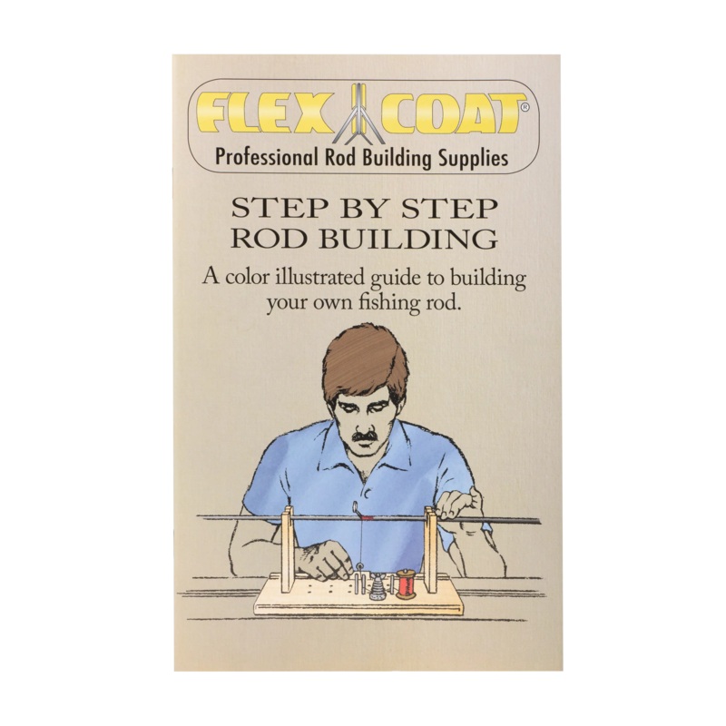 Step by Step Rod Building